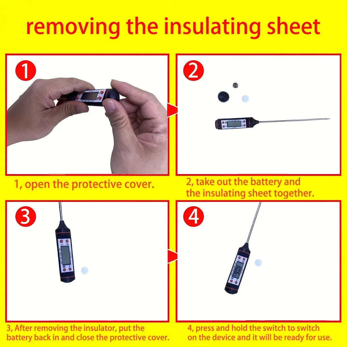 Instructions showing how to remove the insulating sheet from a digital meat thermometer.